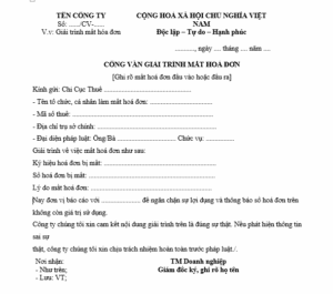 Mẫu công văn dùng để giải trình việc làm mất hóa đơn theo quy định.