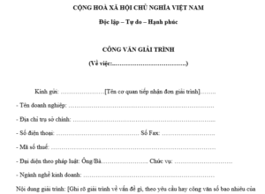 Mẫu dùng để giải trình các sự việc phát sinh chung.