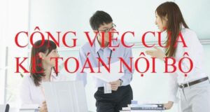 Công việc của kế toán nội bộ