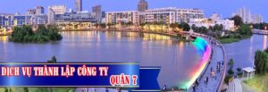 Nhu cầu sử dụng của dịch vụ thành lập công ty tại Quận 7 tăng cao