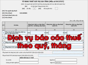 Báo cáo thuế theo quý là hoạt động kê khai và đóng các loại thuế