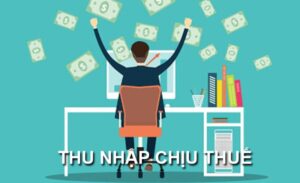 Khấu trừ thuế TNCN áp dụng cho nhiều khoản thu nhập khác nhau