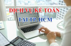 Hiện nay nhiều công ty đã lựa chọn sử dụng dịch vụ kế toán TPHCM