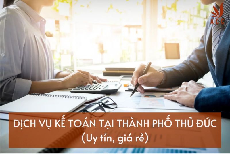 Dịch vụ kế toán trọn gói tại Thủ Đức của Kế Toán Anh Minh rất uy tín