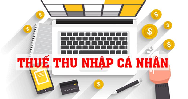 Thuế thu nhập cá nhân là một loại thuế người lao động đóng cho nhà nước