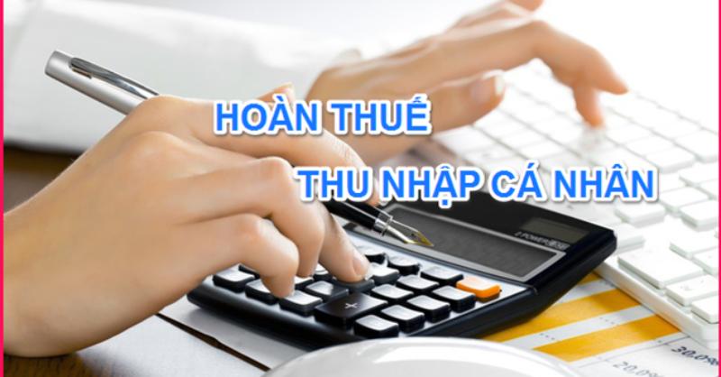 heo quy định có 4 trường hợp cá nhân được hoàn thuế TNCN