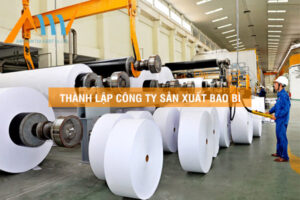 thành lập công ty sản xuất bao bì