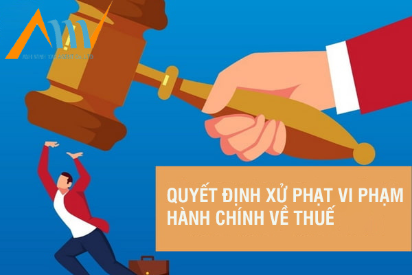 Quyết định xử phạt vi phạm hành chính về thuế